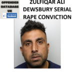 ZULFIQAR ALI DEWSBURY SERIAL RAPE CONVICTION