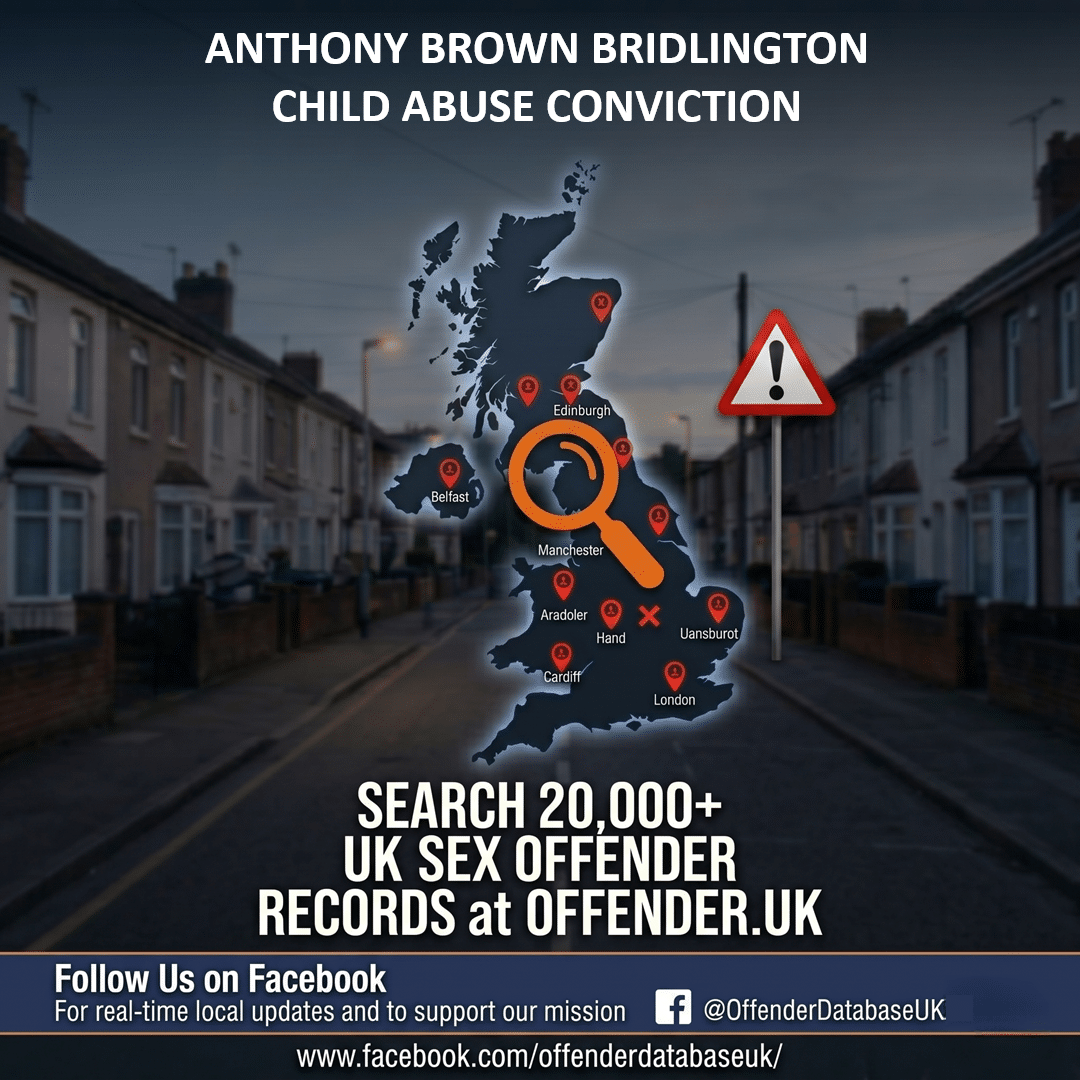 ANTHONY BROWN BRIDLINGTON LONE MINOR GROOMING AND INDECENT ASSAULT