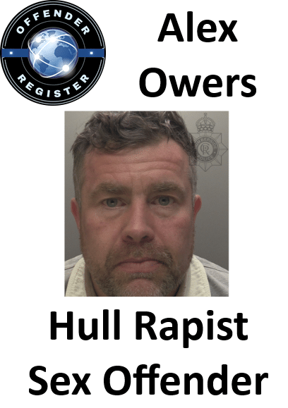 alex owers hull rapist sex offender alex owers hull rapist sex offender