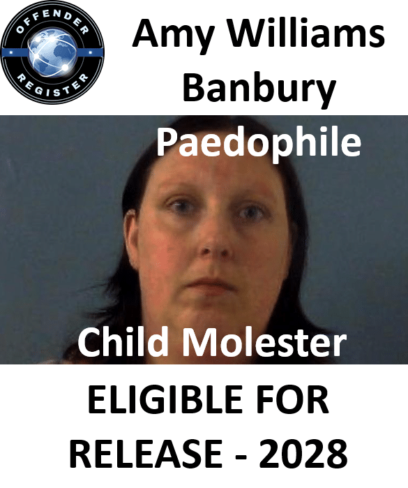 amy williams banbury paedophile child molester