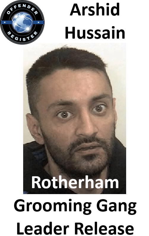 arshid hussain rotherham grooming gang leader release arshid hussain rotherham grooming gang leader release