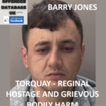 BARRY JONES - TORQUAY - REGINAL HOSTAGE AND GRIEVOUS BODILY HARM