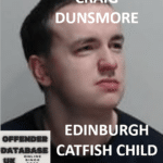 CRAIG DUNSMORE EDINBURGH CATFISH CHILD RAPIST