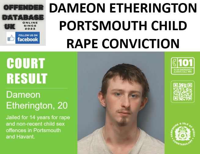 DAMEON ETHERINGTON PORTSMOUTH AND HAVANT MULTIPLE VICTIM CHILD RAPE