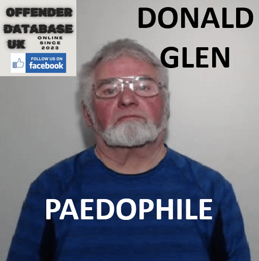 donald glen convicted historical sex offender donald glen convicted historical sex offender