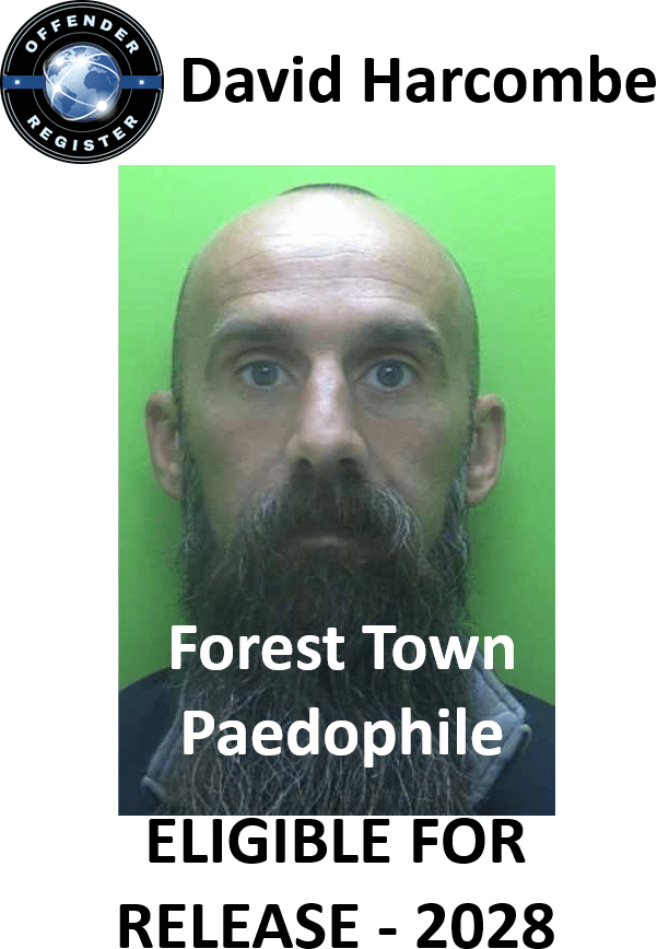 david harcombe forest town paedophile offender