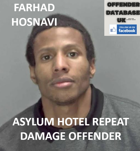 FARHAD HOSNAVI NORWICH POLICE STATION AND ASYLUM HOTEL REPEAT DAMAGE JAILED