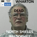 HAROLD WHARTON NORTH SHIELDS PAEDOPHILE OFFENDER