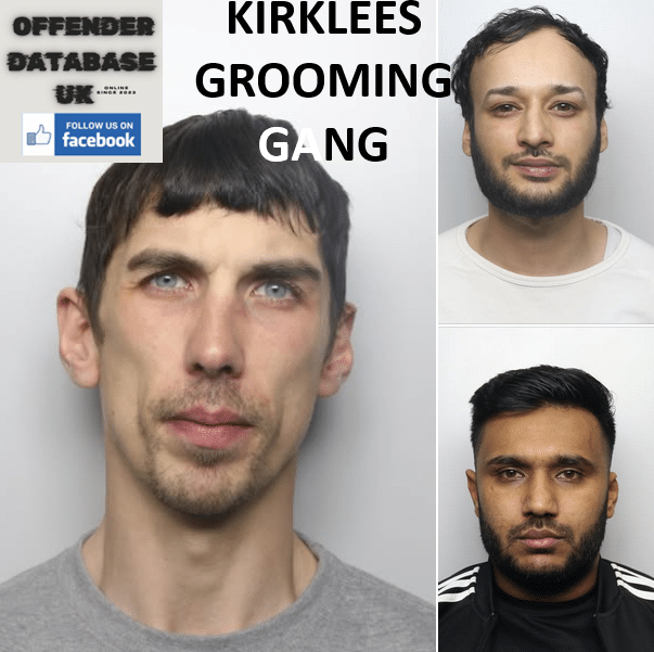 HASSAN, RAHEEL AND JAMES – KIRKLEES – GROOMING GANG CHILD RAPE ASSAULTS
