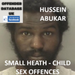 HUSSEIN ABUKAR - SMALL HEATH - CHILD SEX OFFENCES