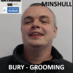JAMES MINSHULL - BURY - GROOMING AND CHILD ABDUCTION