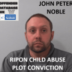 JOHN PETER NOBLE RIPON CHILD EXPLOITATION CONVICTION