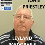 john priestley leyland historic child sex offender