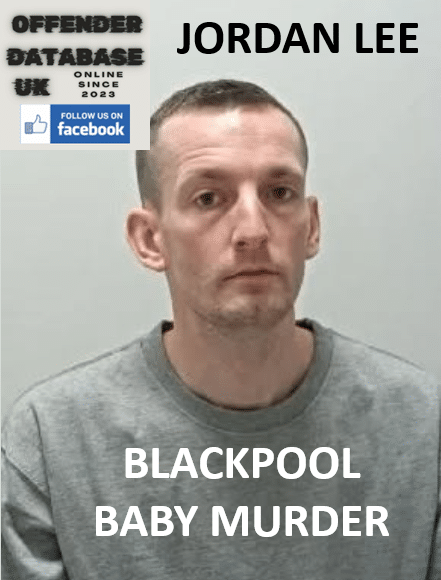 JORDAN LEE BLACKPOOL BABY MURDER JORDAN LEE BLACKPOOL INFANT MURDER CONVICTION