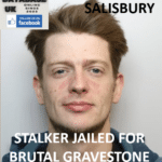 JOSH CLIFT – SALISBURY – STALKER JAILED FOR BRUTAL GRAVESTONE THREATS