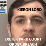 KIERON LORD EXETER CATHEDRAL PROTECTIVE BANS VIOLATION CONVICTION