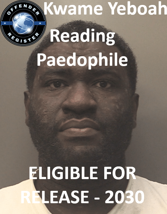kwame yeboah reading paedophile sex offender