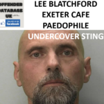LEE BLATCHFORD EXETER CAFE PAEDOPHILE UNDERCOVER STING