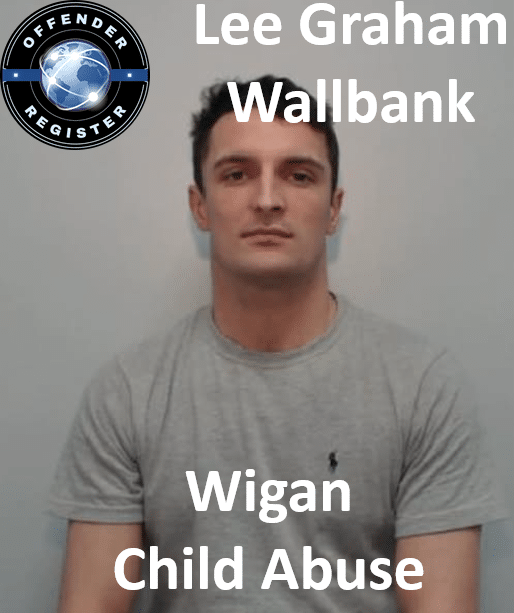 lee graham wallbank wigan child abuse lee graham wallbank wigan child abuse