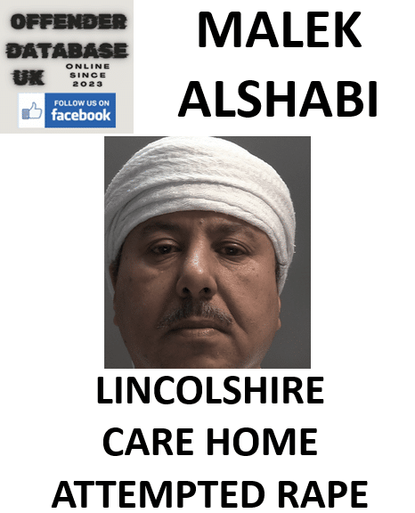 malek alshabi north lincolshire care home attempted rape malek alshabi north lincolshire care home attempted rape