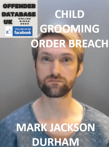 MARK JACKSON DURHAM CHILD GROOMING ORDER BREACH