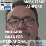 MARK TERRY – ASHFORD – PREDATOR JAILED FOR INTERNATIONAL CHILD ABUSE