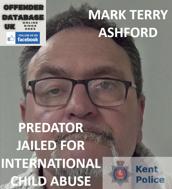 MARK TERRY – ASHFORD – PREDATOR JAILED FOR INTERNATIONAL CHILD ABUSE MARK TERRY – ASHFORD – PREDATOR JAILED FOR INTERNATIONAL CHILD ABUSE