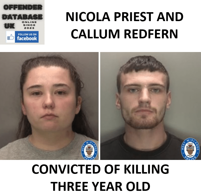 NICOLA PRIEST AND CALLUM REDFERN CONVICTED OF KILLING THREE YEAR OLD NICOLA PRIEST AND CALLUM REDFERN CONVICTED OF KILLING THREE YEAR OLD