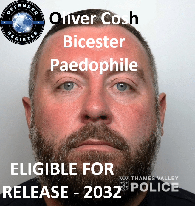 oliver cosh bicester paedophile child molester oliver cosh bicester paedophile child molester