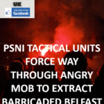 PSNI TACTICAL UNITS FORCE WAY THROUGH ANGRY MOB TO EXTRACT BARRICADED BELFAST PAEDOPHILE