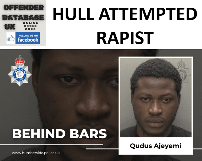 qudus ajeyemi hull attempted rapist qudus ajeyemi hull attempted rapist