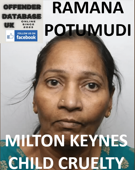 ramana potumudi milton keynes child cruelty and battery ramana potumudi milton keynes child cruelty and battery