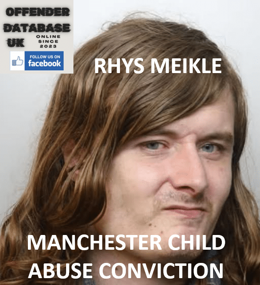 RHYS MEIKLE MANCHESTER FRAUDULENT PEDOPHILE HUNTER CHILD GROOMING
