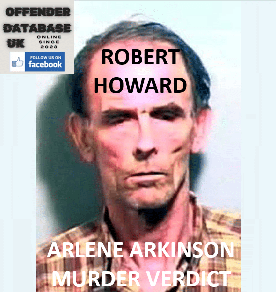 ROBERT HOWARD CASTLEDERG ARLENE ARKINSON MURDER VERDICT