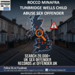rocco minafra tunbridge wells child abuse sex offender