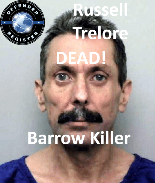 russell trelore barrow killer sex offender