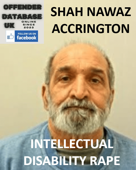 SHAH NAWAZ ACCRINGTON INTELLECTUAL DISABILITY RAPE