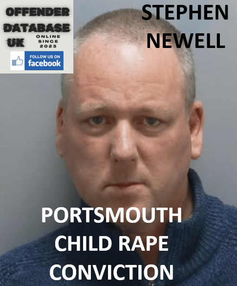 STEPHEN NEWELL PORTSMOUTH CHILD RAPE CONVICTION STEPHEN NEWELL PORTSMOUTH CHILD RAPE CONVICTION