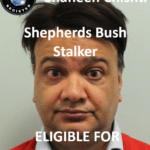 shaheen chishti shepherds bush stalker offender