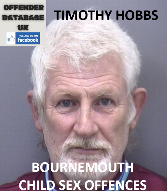 TIMOTHY HOBBS - BOURNEMOUTH - CHILD SEX OFFENCE ENTRAINMENT