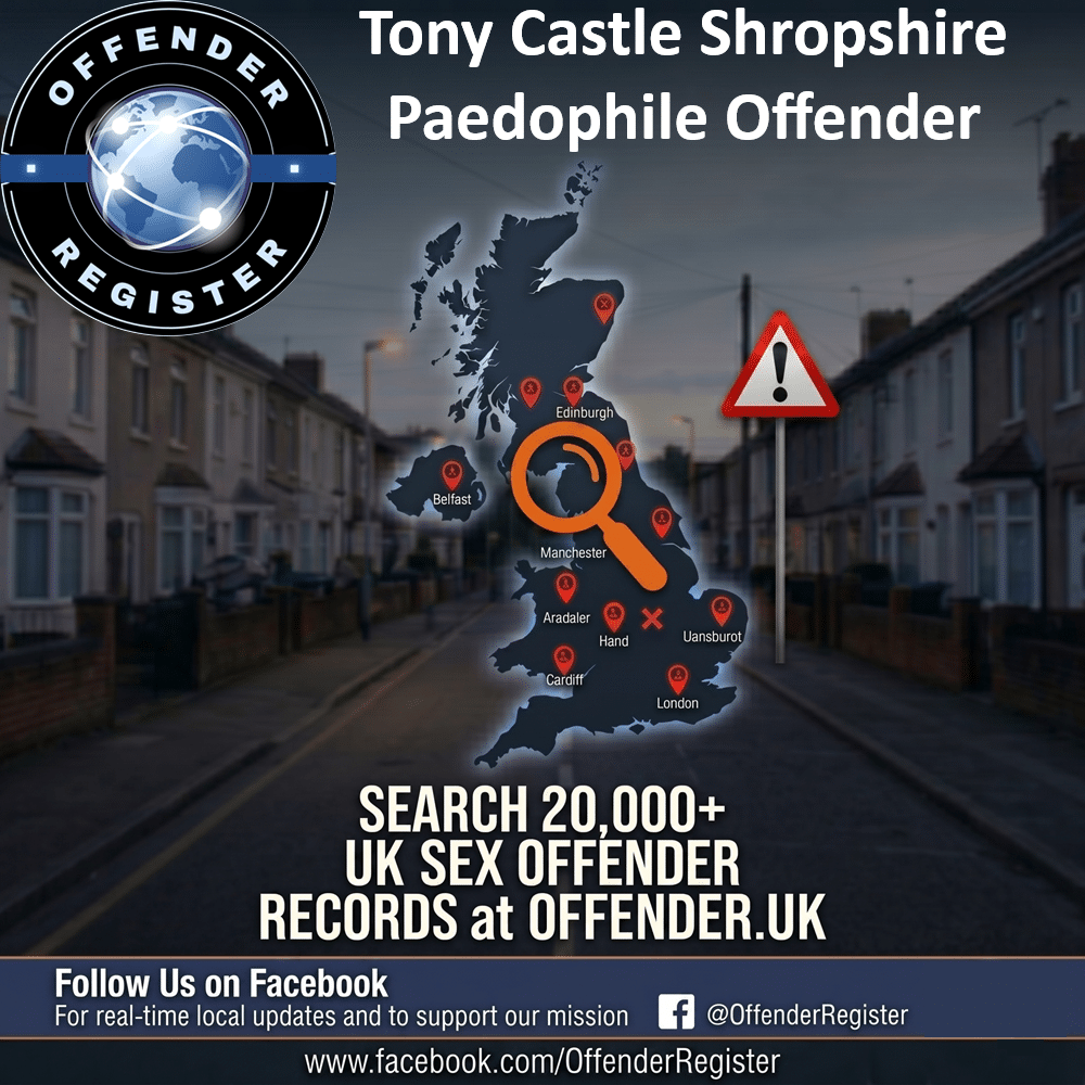 tony castle shropshire paedophile offender