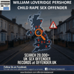 william loveridge pershore child rape sex offender