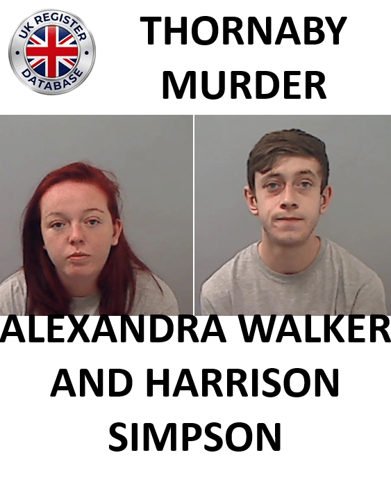 ALEXANDRA WALKER AND HARRISON SIMPSON CONVICTED OF THORNABY MURDER ALEXANDRA WALKER AND HARRISON SIMPSON CONVICTED OF THORNABY MURDER