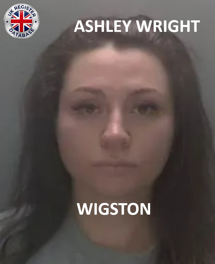 ASHLEY WRIGHT FROM WIGSTON SENTENCED AT KINGSTON CROWN COURT ASHLEY WRIGHT FROM WIGSTON SENTENCED AT KINGSTON CROWN COURT