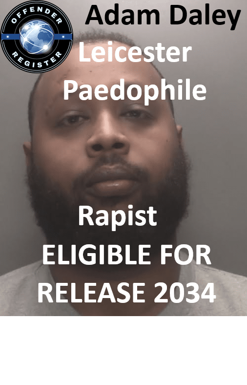 adam daley leicester paedophile rapist sex offender