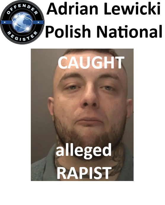 adrian lewicki alleged polish rapist sex offender adrian lewicki alleged polish rapist sex offender