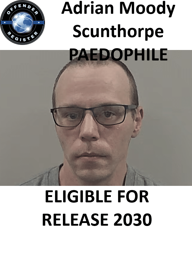 adrian moody scunthorpe paedophile child molester
