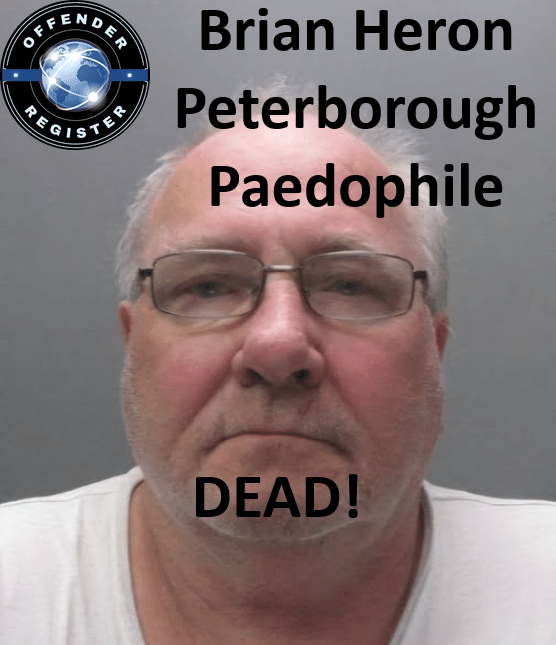 brian heron peterborough paedophile child rapist brian heron peterborough paedophile child rapist
