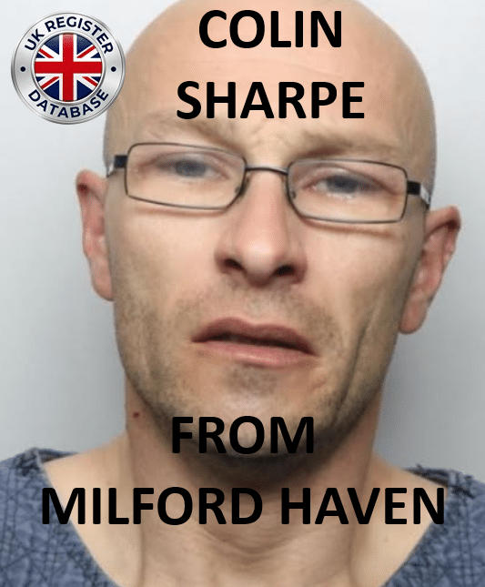 COLIN SHARPE FROM MILFORD HAVEN SENTENCED AT SWANSEA CROWN COURT