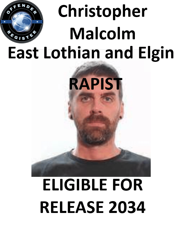 Christopher Malcolm East Lothian and Elgin Rapist